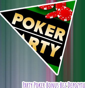 Bonus powitalny na party poker