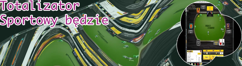 Kiedy poker totalizator